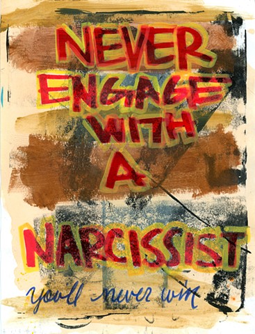 Never Engage With A Narcissist, You’ll Never Win