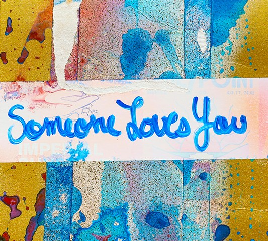 Someone Loves You