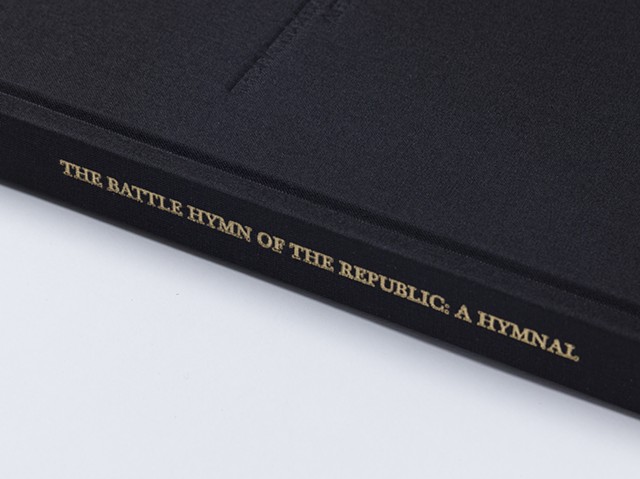 The Battle Hymn of the Republic: A Hymnal