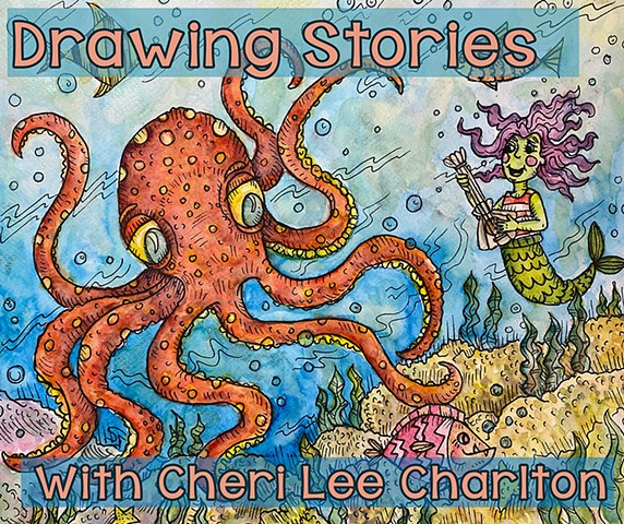 Drawing Stories with Cheri Lee Charlton