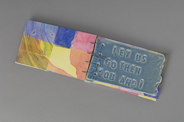 The Love Song of J. Alfred Prufrock

ceramic page

LET US GO THEN YOU AND I

