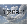 T(here)