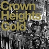 Crown Heights Gold