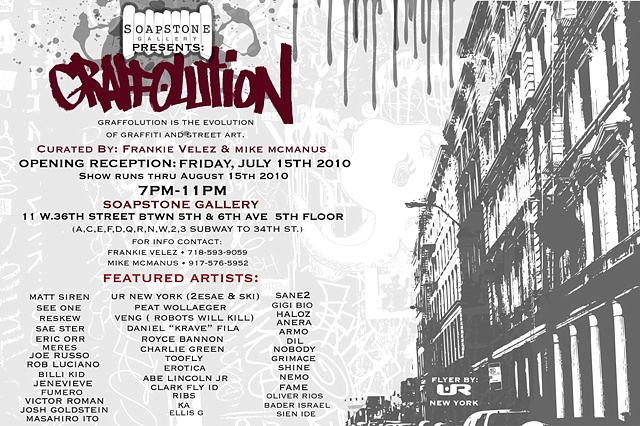 GRAFFOLUTION GROUP SHOW @ SOAPSTONE GALLERY - OPENING JULY 15, 2010