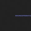 monoprints