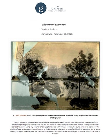 January 2026- Evidence of Existence at The Griffin Museum of Photography