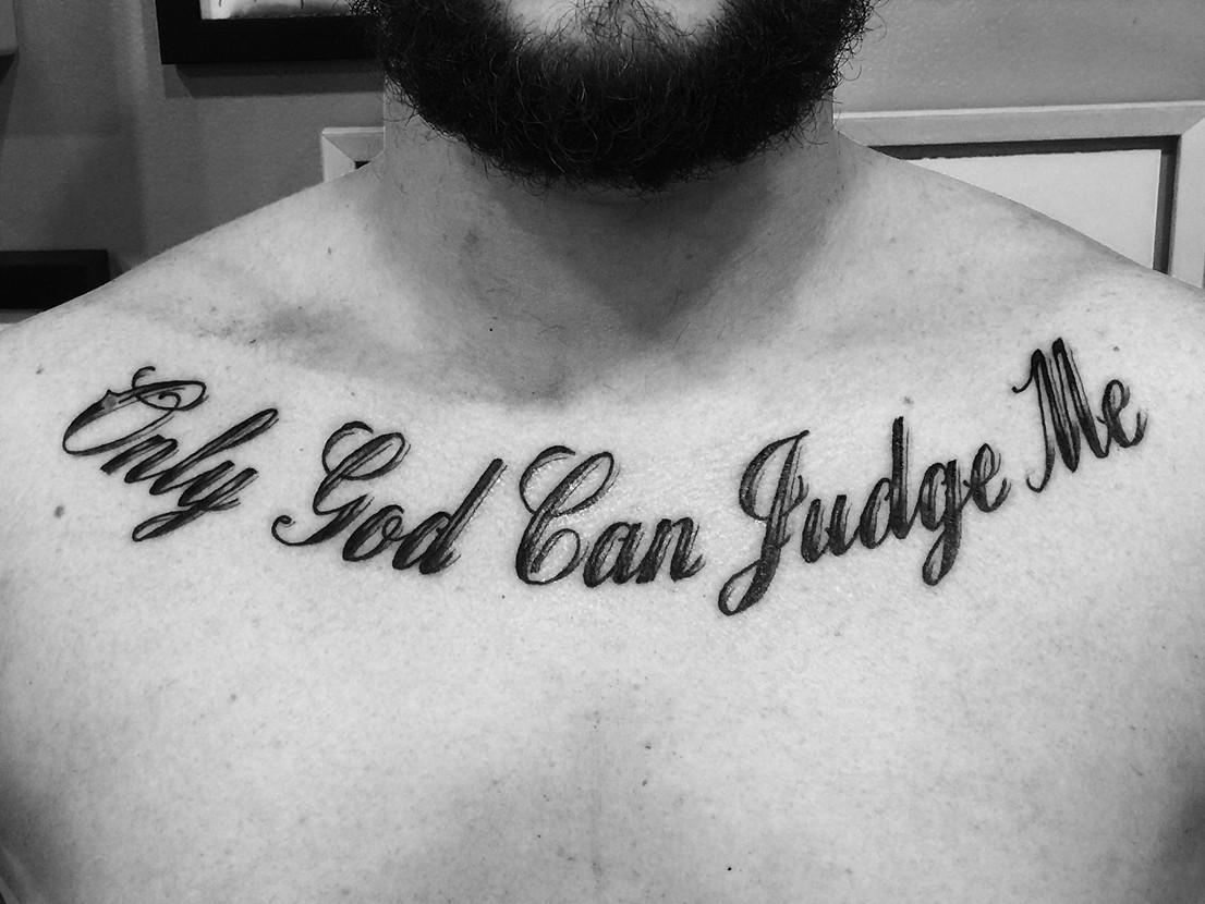Татуировка only God can judge me